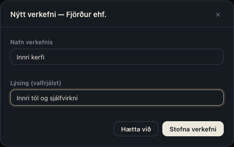 Glugginn „Nýtt verkefni“ með reitunum Nafn verkefnis og Lýsing og hnappnum „Stofna verkefni“
